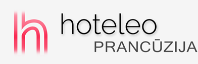 Viešbučiai Prancūzijoje - hoteleo